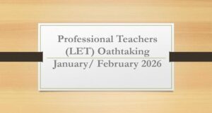 Read more about the article Professional Teachers (LET) Oathtaking January/ February 2026
