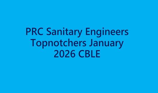 Read more about the article PRC Sanitary Engineers Topnnotchers January 2026 CBLE