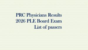 Read more about the article PRC Physicians Results 2026 PLE Board Exam List of passers