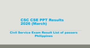 Read more about the article Out CSC CSE PPT Results 2026 (March) Civil Service Exam Result List of passers Philippines