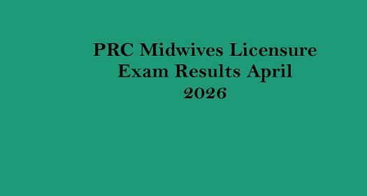 PRC Midwives Licensure Exam Results April 2026