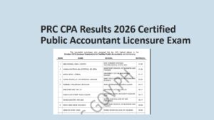 Read more about the article PRC CPA Results 2026 May Official Certified Public Accountant Licensure Exam Result Link