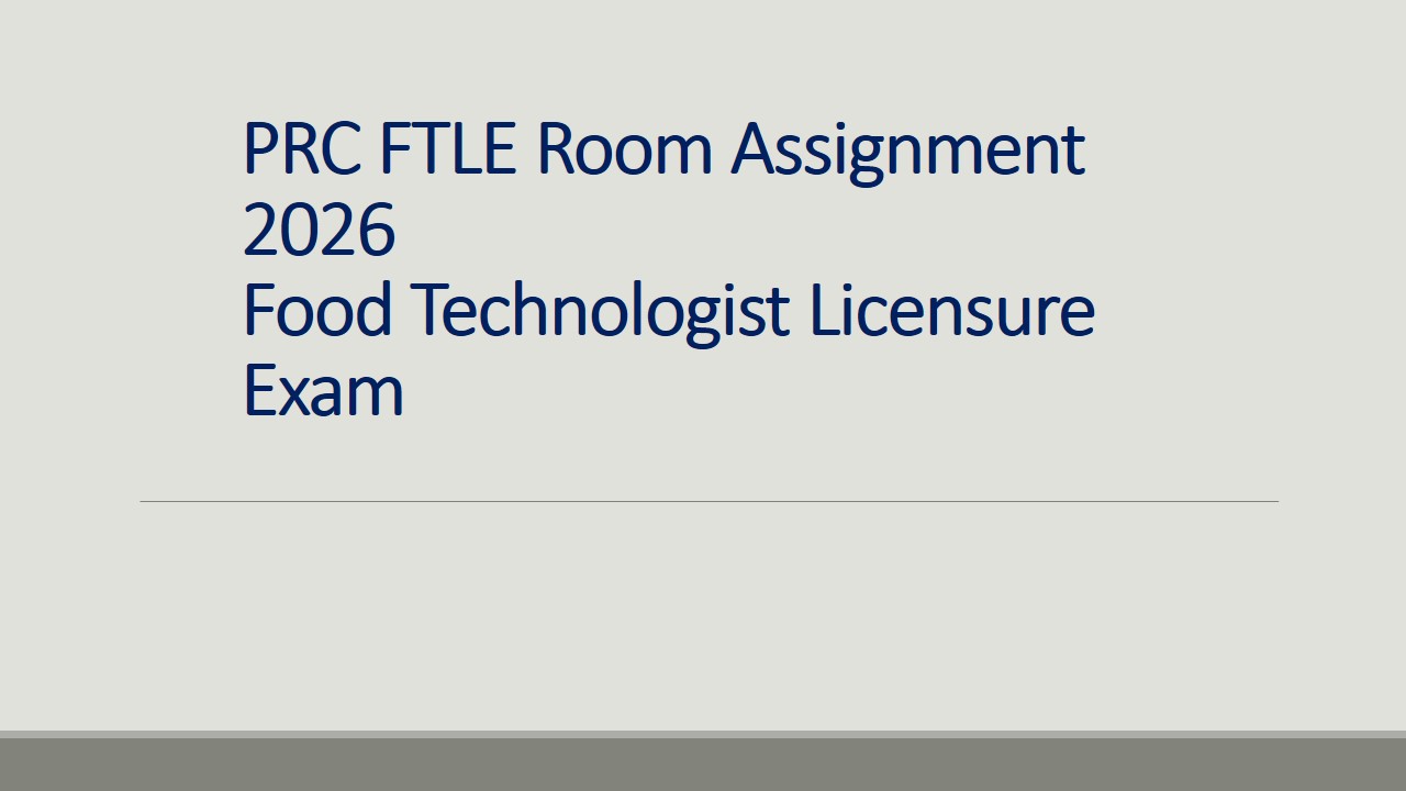 Read more about the article Food Technologists Room Assignment 2026 PRC FTLE Room Assignments