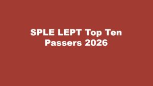 Read more about the article SPLE LEPT Top Ten Passers 2026 Special Professional Licensure Exam for Professional Teachers Secondary