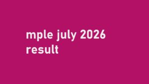 Read more about the article mple july 2026 result check master plumber results passers list