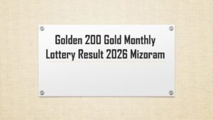 Read more about the article Golden 200 Gold Monthly Lottery Result 19 August 2026: 47th Draw PDF Mizoram