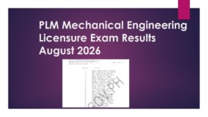 Read more about the article PLM Mechanical Engineering Licensure Exam Results August 2026: Passing Rate and Latest Update