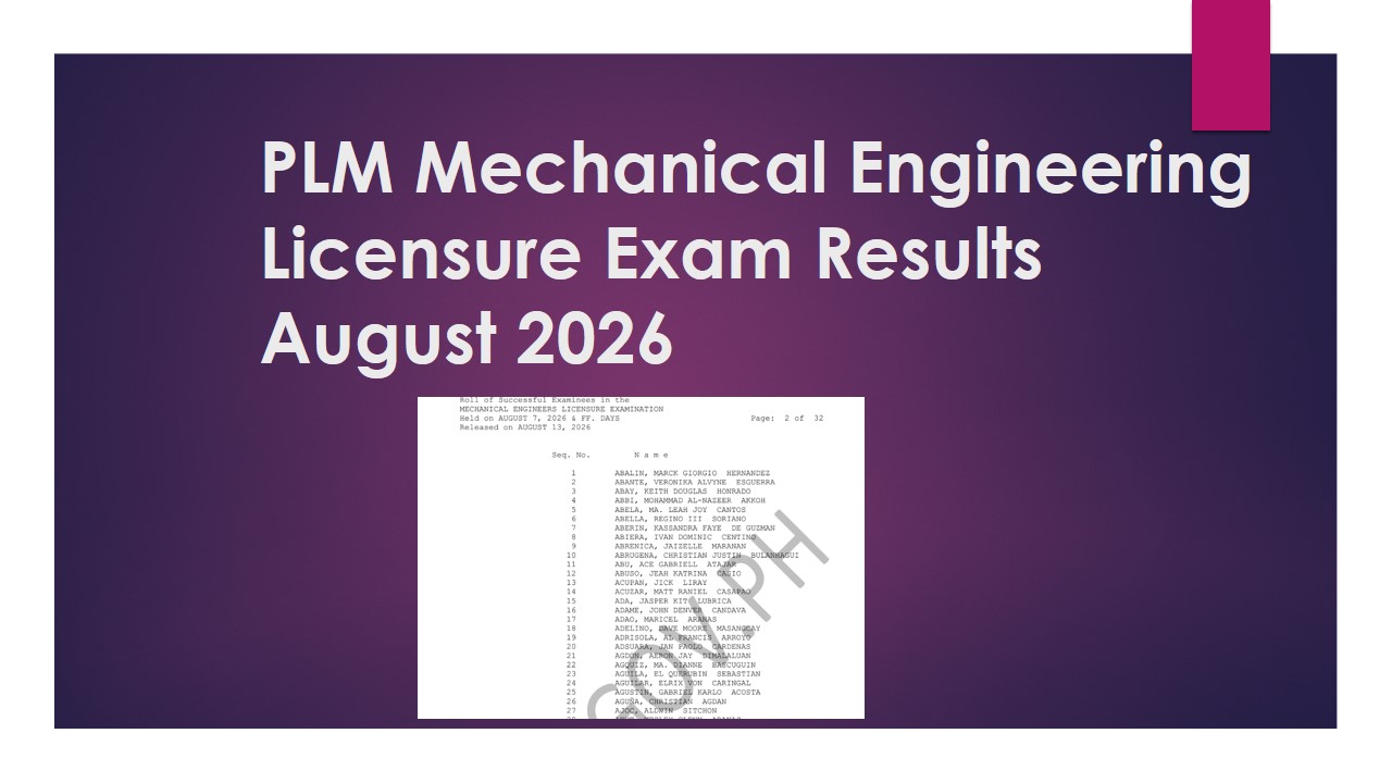 Read more about the article PLM Mechanical Engineering Licensure Exam Results August 2026: Passing Rate and Latest Update
