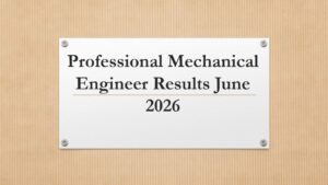Read more about the article PME Professional Mechanical Engineer Results June 2026 (Technical Evaluation)