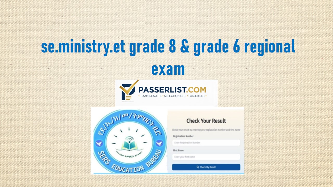Read more about the article South Ethiopia Grade 8 Result 2018 E.C 2026 – Check Ministry Exam Result Online