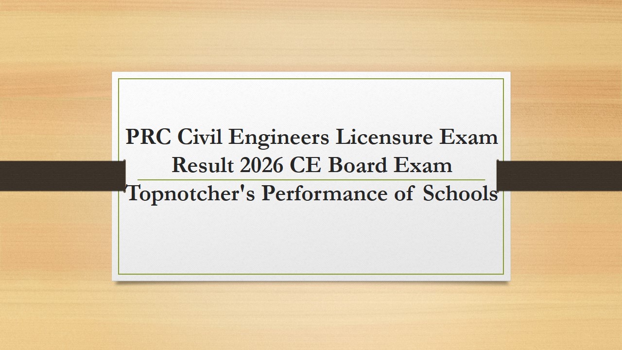 PRC Civil Engineers Licensure Exam Result 2026 CE