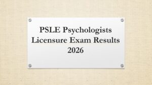 Read more about the article PSLE Psychologists Licensure Exam Results 2026