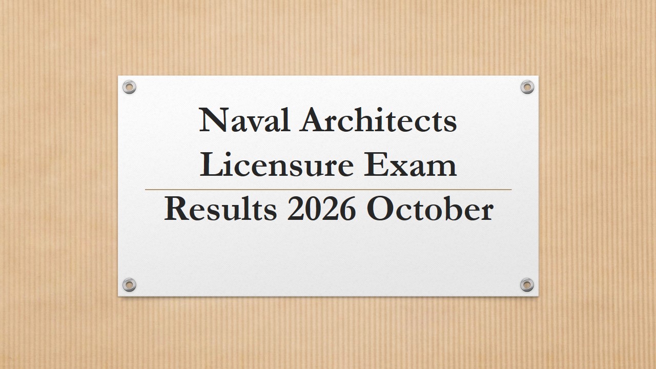 Read more about the article Naval Architects Licensure Exam Results 2026 October NALE List of passers PRC