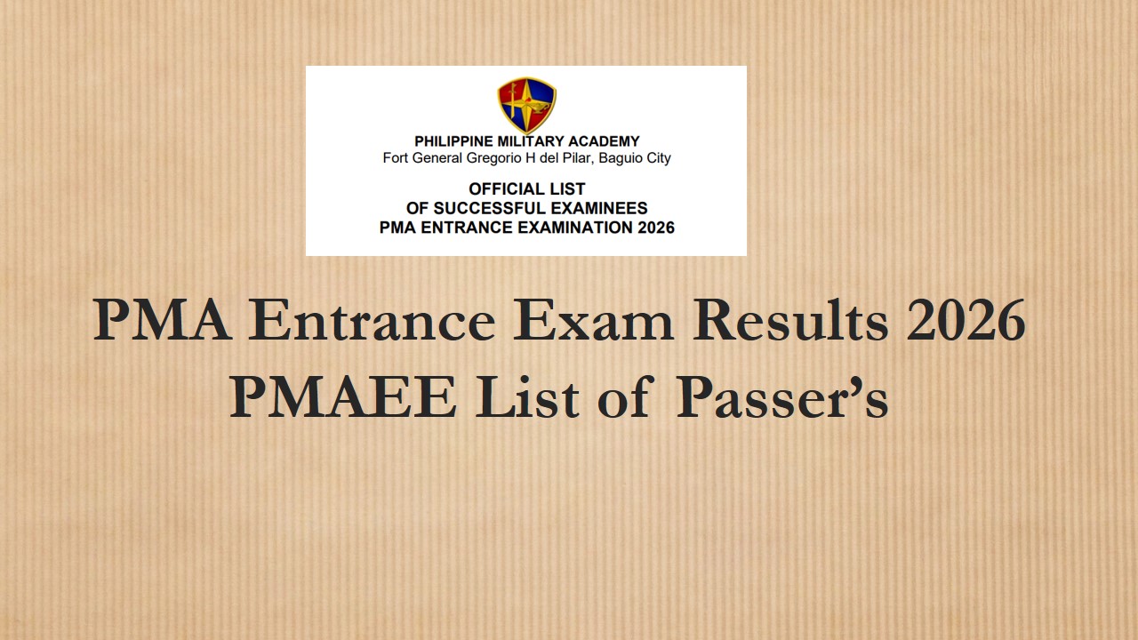 Read more about the article Philippine Military Academy PMA Entrance Exam Results 2026 PMAEE Official List Successful Examinees