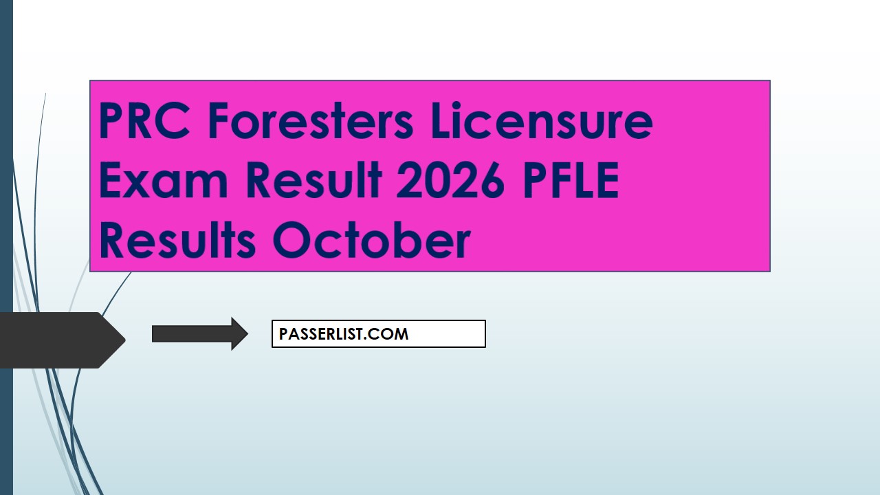 Read more about the article PRC Foresters Licensure Exam Result 2026 Professional PFLE Results October